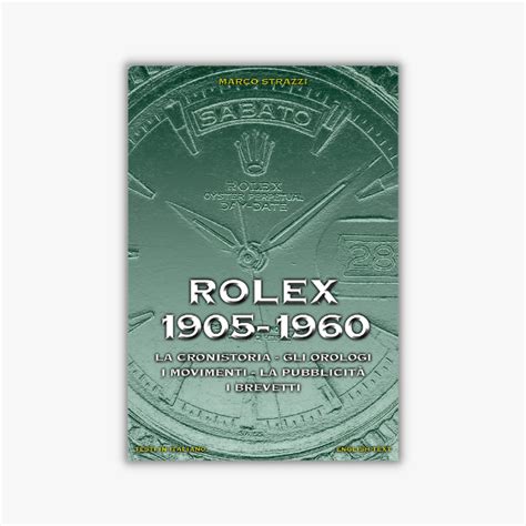 libro.pubblicita rolex|I 5 migliori libri sui Rolex che ogni appassionato di  .